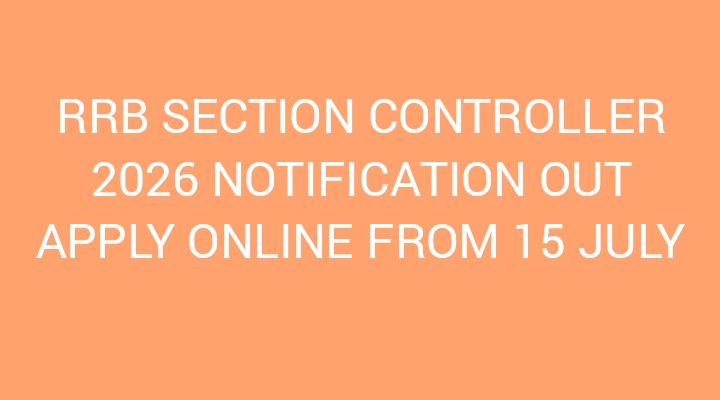 RRB Section Controller 2026